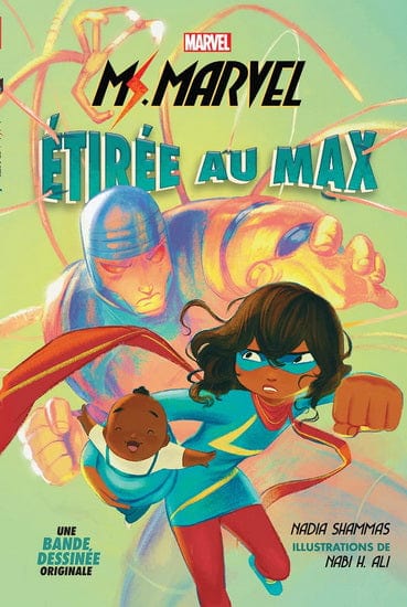 Ms. Marvel - Étirée au max