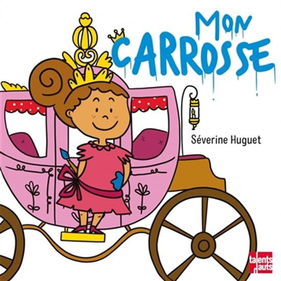 Mon carosse