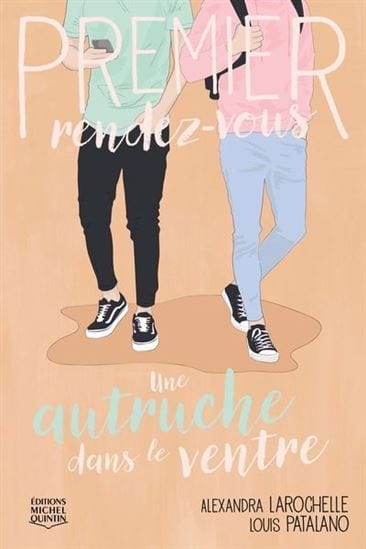 Premier Rendez-vous T05 - Une autruche dans le ventre