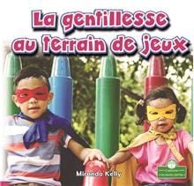 La gentillesse au terrain de jeux