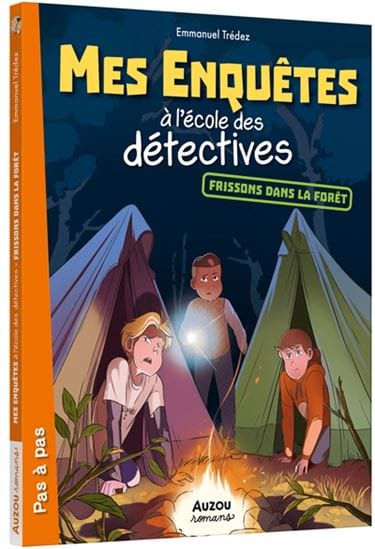 Pas à pas - Mes enquêtes à l’école des détectives T05 - Frissons dans la forêt