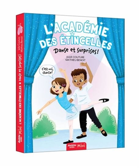 L'académie des Étincelles T02 - Danse et surprises !
