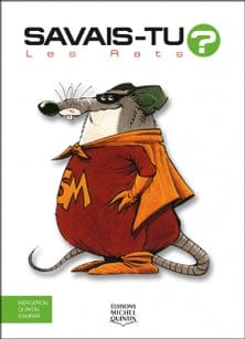 Savais-tu? En couleur T07 - Les rats