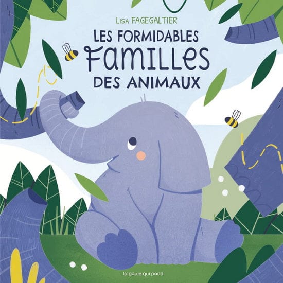 Les Formidables familles des animaux