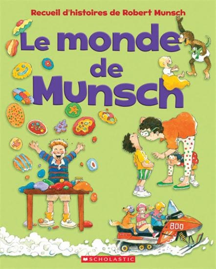 Le monde de Munsch !