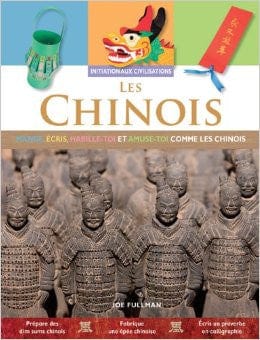 Initiation aux civilisations - Les chinois