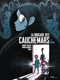 La brigade des cauchemars T01 : Sarah
