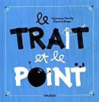 Le trait et le point