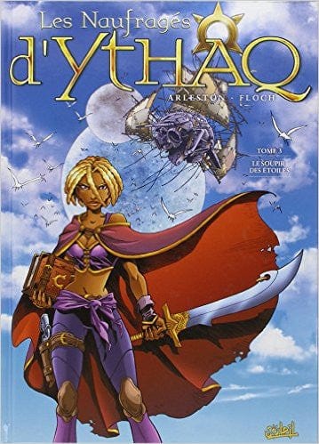 Les naufragés d'Ythaq T03: le soupir des étoiles