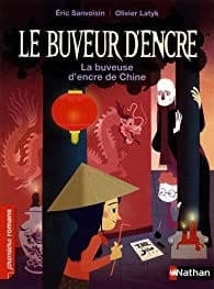 Le buveur d'encre - La Buveuse d'encre de Chine