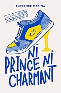 La brève à lire/ à écouter - Ni prince ni charmant
