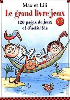 Le grand livre-jeux Max et Lili T05