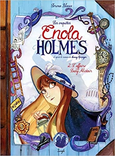 Les enquêtes d'Enola Holmes T02 - L'affaire Lady Alistair