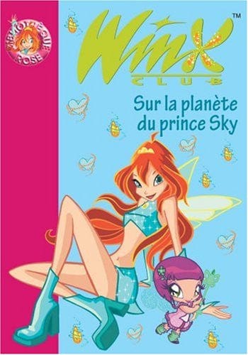 Winx Club T11 - Sur la planète du prince Sky