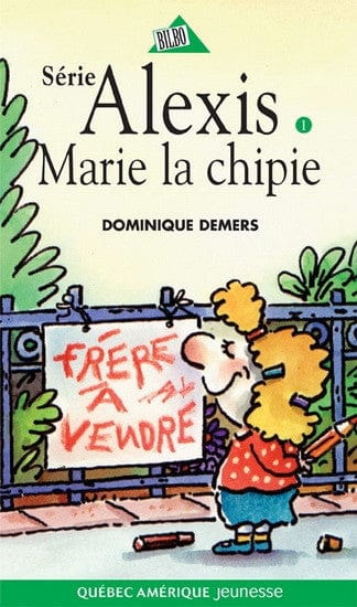 Série Alexis T03: Marie la chipie