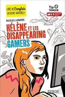 Tip Tongue - Hélène et les disappearing gamers