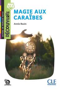 Collection Découverte - Niveau A2.1 - Magie aux Caraïbes