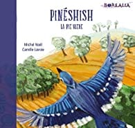 Pinéshish, la pie bleue