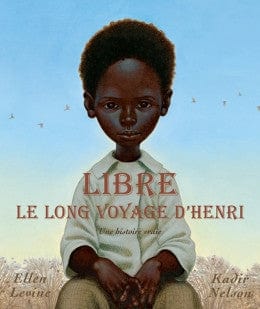 Libre - Le long voyage d'Henri
