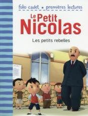 Le petit Nicolas T30: Les petits rebelles