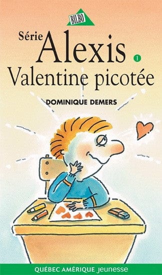 Série Alexis T01: Valentine Picotée