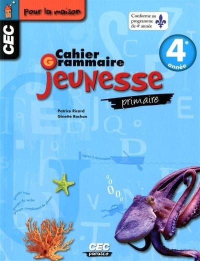 Cahier de Grammaire Jeunesse 4ième