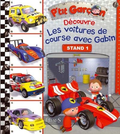 P'tit garçon - Découvre les voitures de course avec Gabin