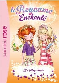 Le Royaume Enchanté T06 - La plage dorée
