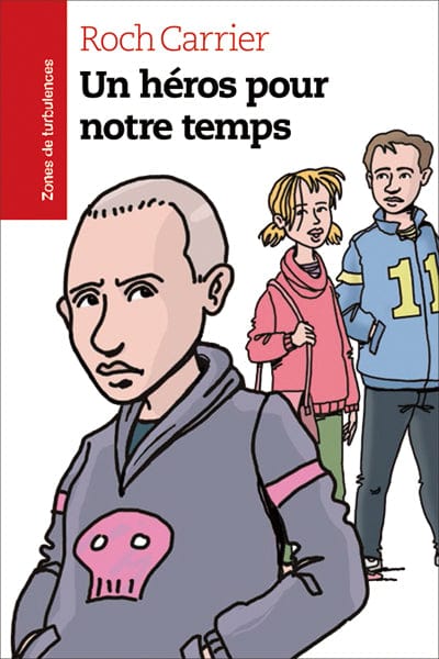 Un héros pour notre temps
