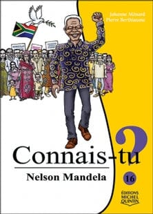 Connais-tu ? T16 - Nelson Mandela