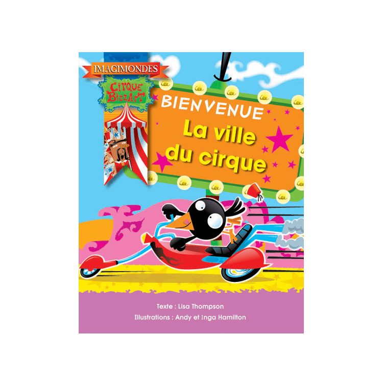 Imagimondes - Cirque Bizzart - La ville du cirque