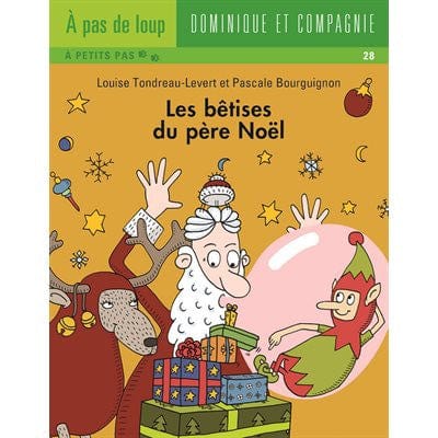 Les bêtises du père Noël