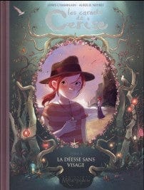 Les carnets de Cerise T04 - La déesse sans visage