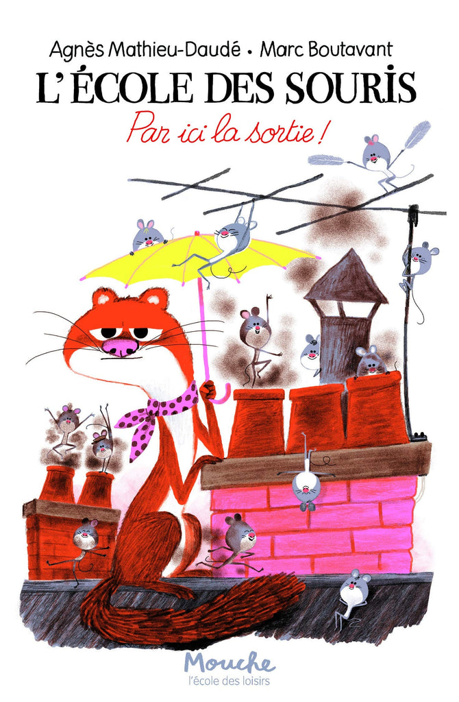 L'école des souris - Par ici la sortie!