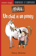 Mika T03 - Un chat et un poney