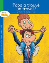 À pas de souris - Niveau 2 - Papa a trouvé un travail