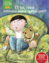 À pas de souris - Niveau 2 - Et toi, c'était comment quand tu étais petit?