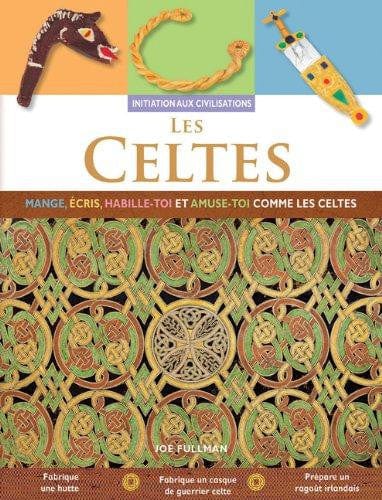 Initiation aux civilisations - Les celtes