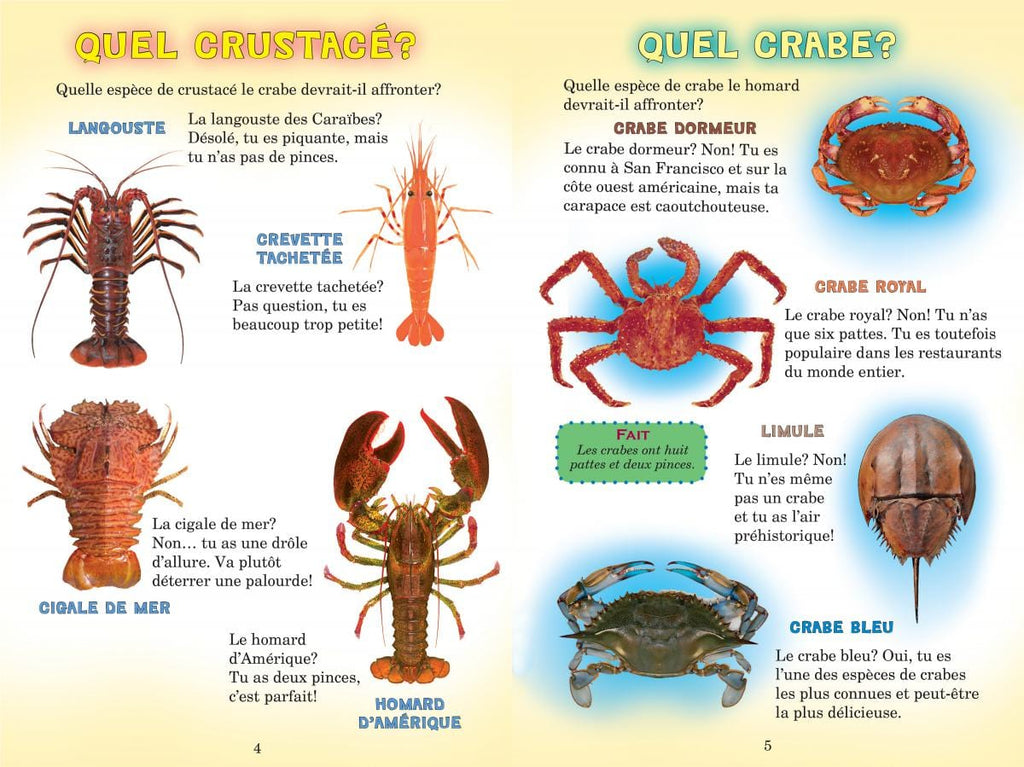 Qui va gagner? Le homard ou le crabe?