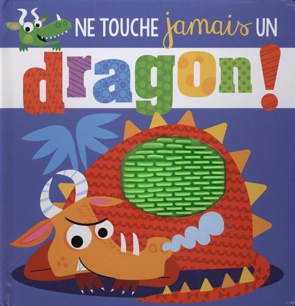 Ne touche jamais un dragon!