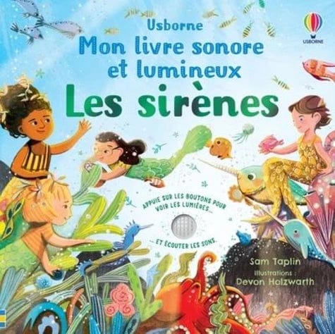 Mon livre sonore et lumineux - Les sirènes