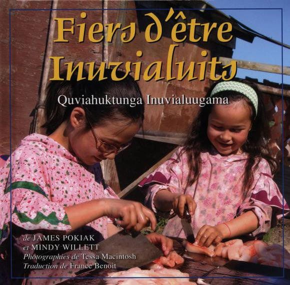 Fiers d’être Inuvialuits