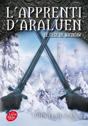 L'apprenti d'Araluen T06 - Le siège de Macindaw