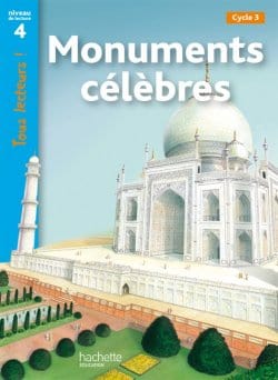 Tous lecteurs ! Monuments célèbres - Niveau de lecture 4