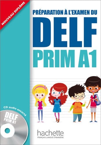 Préparation à l'examen du Delf Prim A1