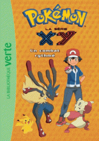 Pokémon T20 - La série XY - Combat rythmé
