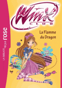 Winx Club T58 - La flamme du Dragon
