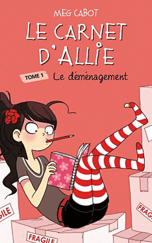 Le carnet d'Allie T01 - Le déménagement