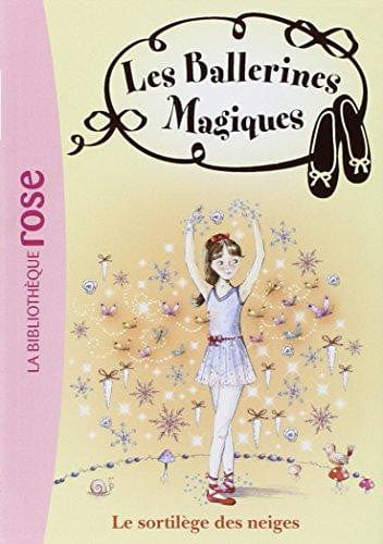 Les ballerines magiques T02 - Le sortilège des neiges