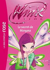 Winx Club T44 - Le secret de Morgana
